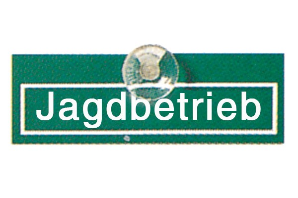 Autoschild Jagdbetrieb